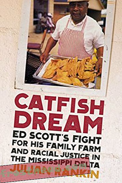 Preview thumbnail for 'Catfish Dream: Ed Scott's Fight for His Family Farm and Racial Justice in the Mississippi Delta