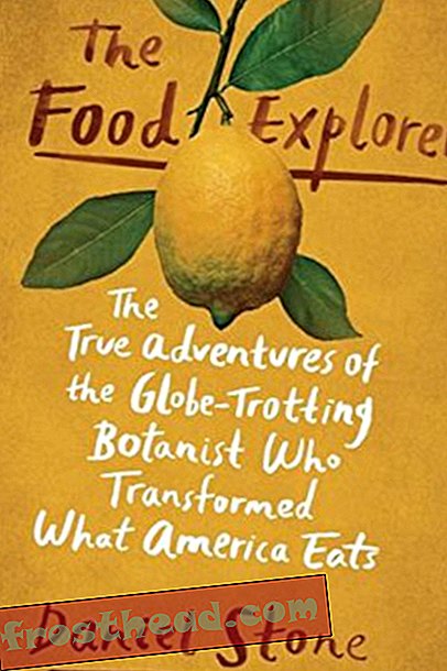 Preview thumbnail for 'The Food Explorer: The True Adventures of the Globe-Trotting Botanist Who Transformed What America Eats
