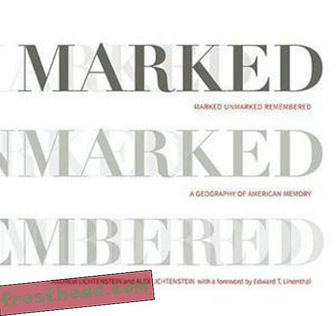 Preview thumbnail for 'Marked, Unmarked, Remembered: A Geography of American Memory