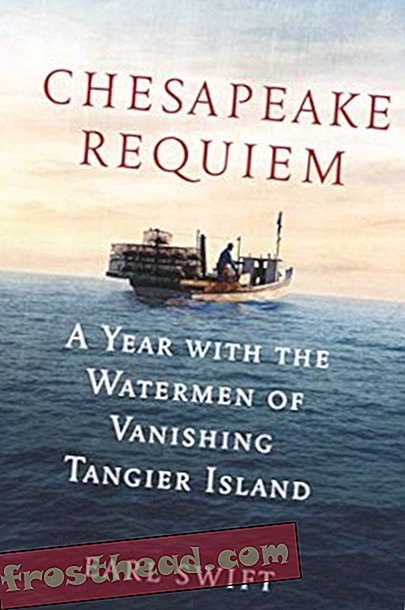 Preview thumbnail for 'Chesapeake Requiem: A Year with the Watermen of Vanishing Tangier Island