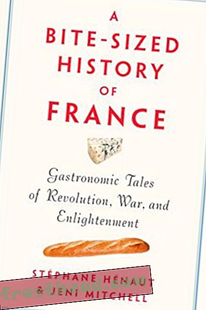Preview thumbnail for 'A Bite-Sized History of France: Gastronomic Tales of Revolution, War, and Enlightenment