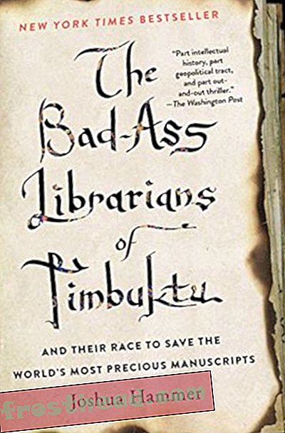 Preview thumbnail for 'The Bad-Ass Librarians of Timbuktu: And Their Race to Save the World's Most Precious Manuscripts