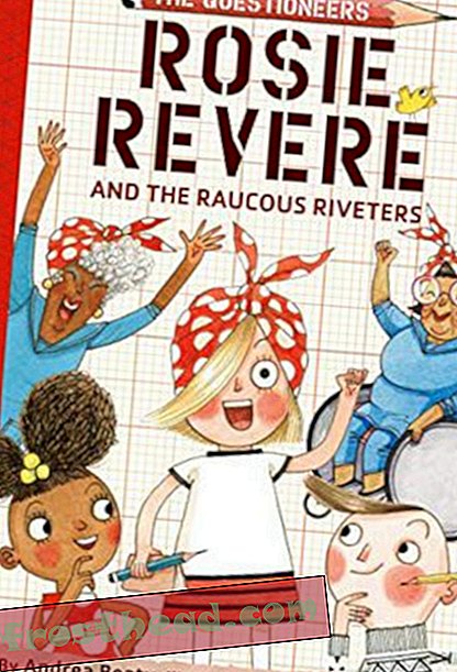 Preview thumbnail for 'Rosie Revere and the Raucous Riveters: The Questioneers Book #1