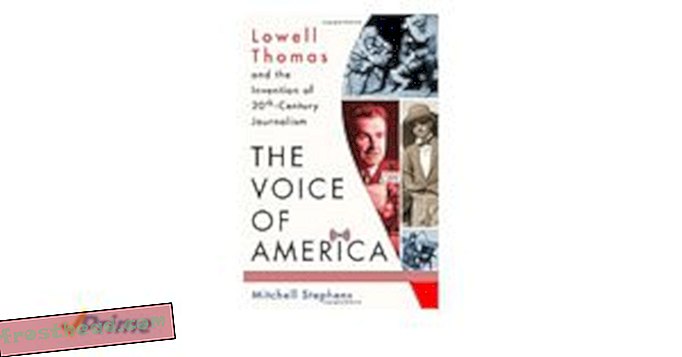 Preview thumbnail for video 'The Voice of America: Lowell Thomas and the Invention of 20th-Century Journalism