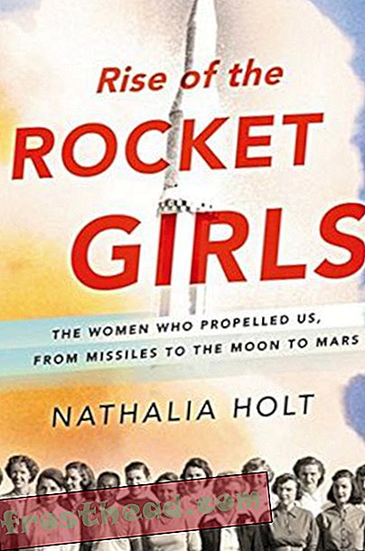 Preview thumbnail for video 'Rise of the Rocket Girls: The Women Who Propelled Us, from Missiles to the Moon to Mars